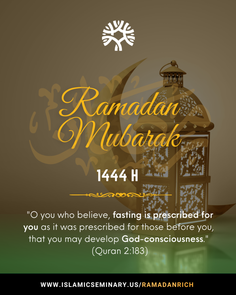 First Day of Ramadan – The Islamic Seminary of America